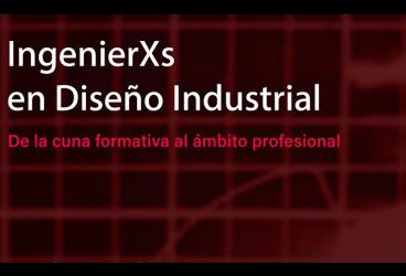 Jornada IngenierXs en diseño industrial y desarrollo del producto