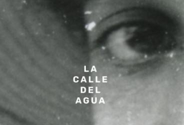 Proyección de 'La calle del agua', con locución de la directora y...