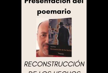 Presentación del poemario 'Reconstrucción de los hechos'