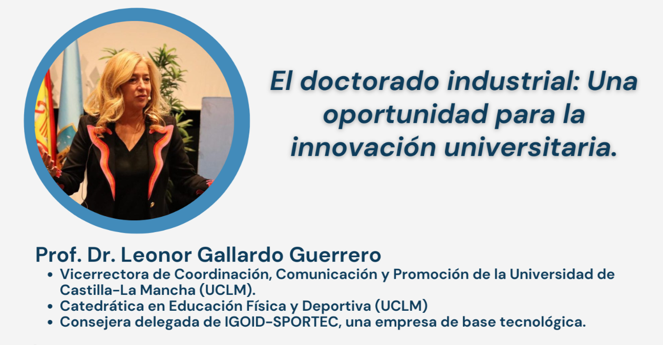 Conferencia - 'El doctorado industrial: Una oportunidad para la innovación universitaria'