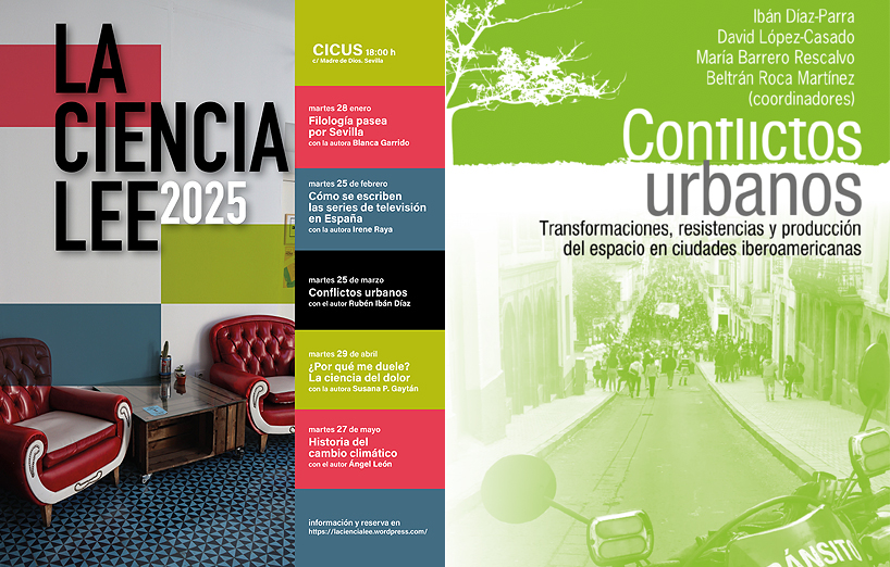 Conflictos Urbanos. Transformaciónes, resistencias y producción del espacio en ciudades iberoamericanas