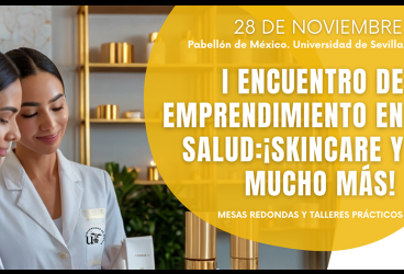 I Encuentro de Emprendimiento en Salud: ¡Skincare y Mucho Más!