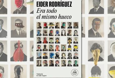 Encuentro con Eider Rodríguez en torno a 'Era todo el mismo hueco'